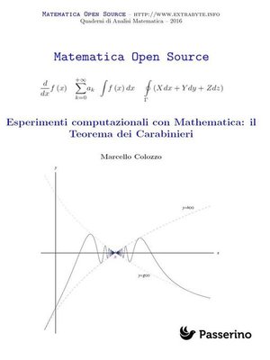 cover image of Esperimenti computazionali con Mathematica--il Teorema dei Carabinieri